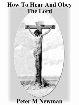 cover image of How to Hear and Obey the Lord